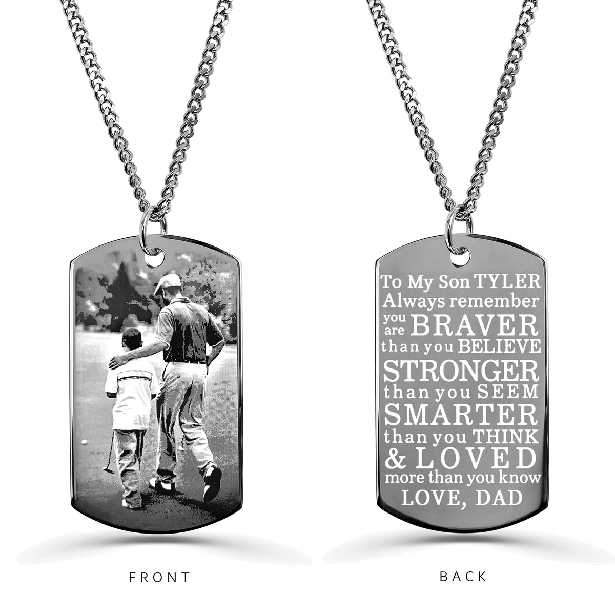 Personalized Dad to son dog tag necklace with custom father and son photo and inspirational message "Always remember you are braver than you believe..."