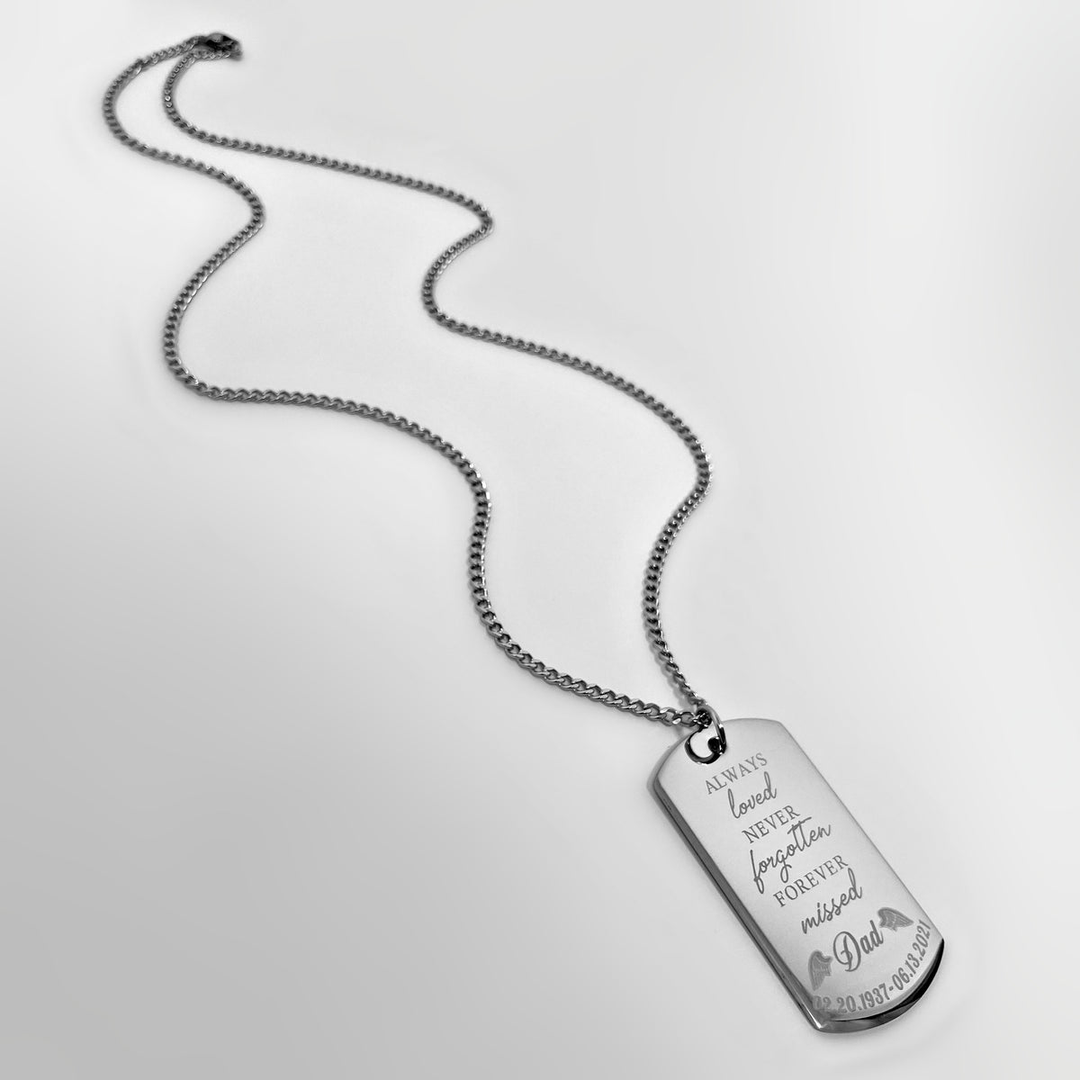 Engraved Dad memorial dog tag necklace with “Always loved, never forgotten, forever missed” remembrance message