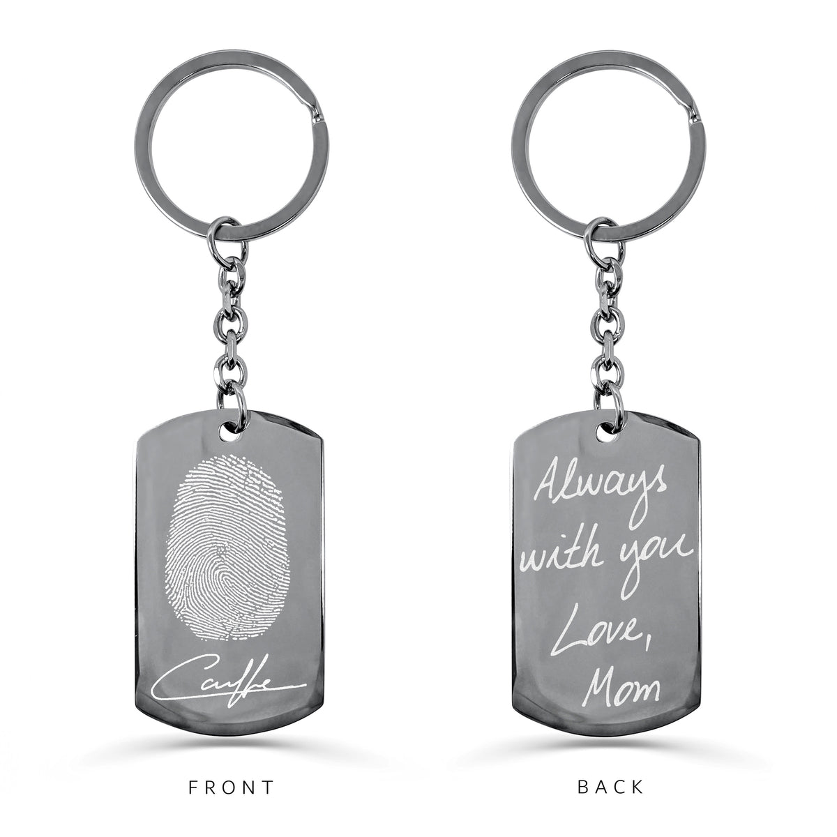 Custom fingerprint and handwriting dog tag keychain with round keyring showing fingerprint and signature on the front and “Always with you, Love, Mom” on the back