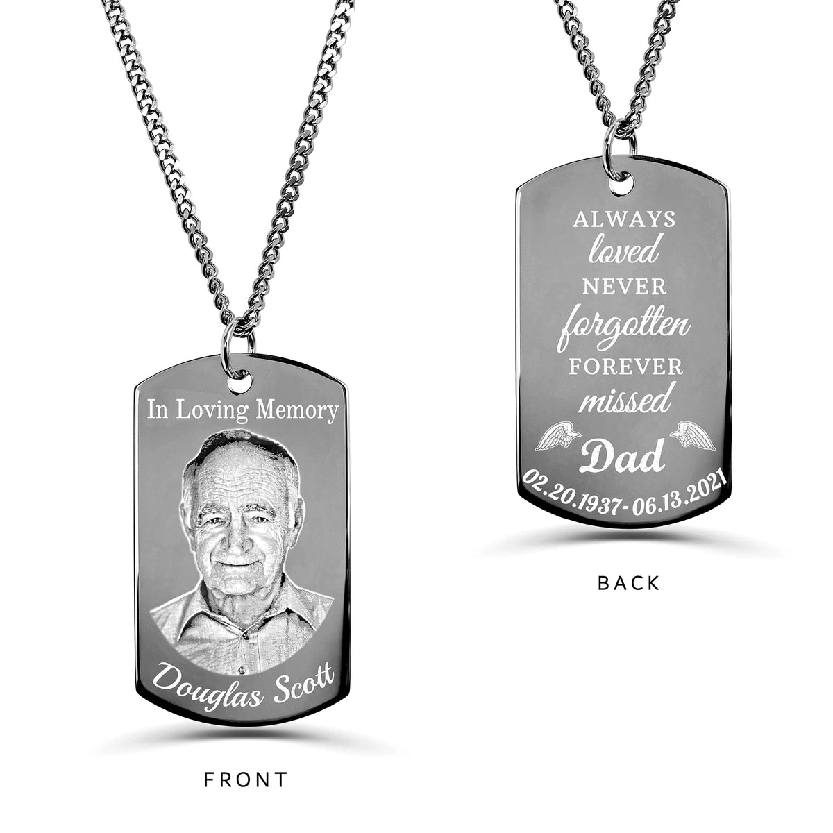 Custom Dad photo memorial dog tag necklace showing portrait, name, memorial dates, and “Always loved, never forgotten, forever missed” engraving